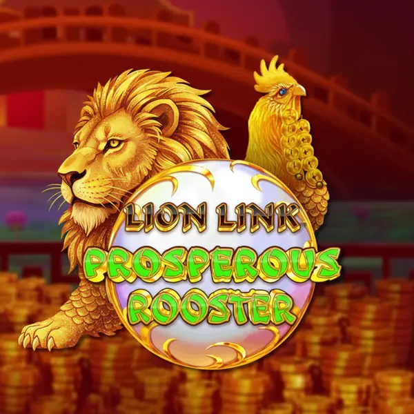 Lion Link Prosperous Rooster